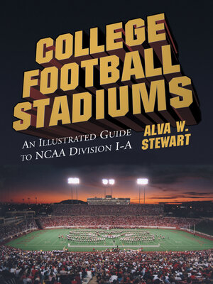 cover image of College Football Stadiums